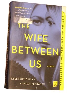 3/$20 🏷 The Wife Between Us by Greer Hendricks & Sarah Pekkanen